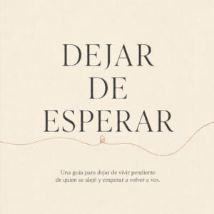 Dejar de Esperar