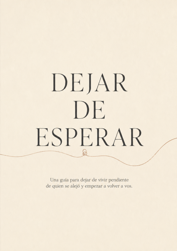 Dejar de Esperar